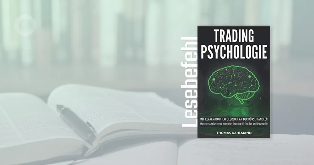 Trading Psychologie - Thomas Dahlmann